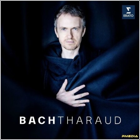 Alexandre Tharaud - Bach (2024) [24Bit-96kHz] FLAC 