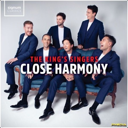 The King's Singers - Close Harmony (2024) [24Bit-96kHz] FLAC