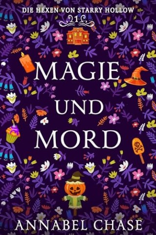 Annabel Chase - Magie und Mord