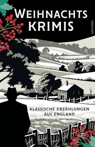 Chesterton, Gilbert Keith - Weihnachtskrimis - Klassische Erz&auml;hlungen aus England