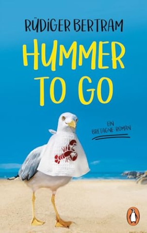 Cover: Bertram, R&uuml;diger - Hummer to go