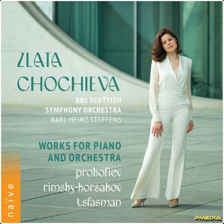 Zlata Chochieva - Prokofiev Rimsky-Korsakov & Tsfasman Works for Piano and Orchestra (2024) [24Bi...