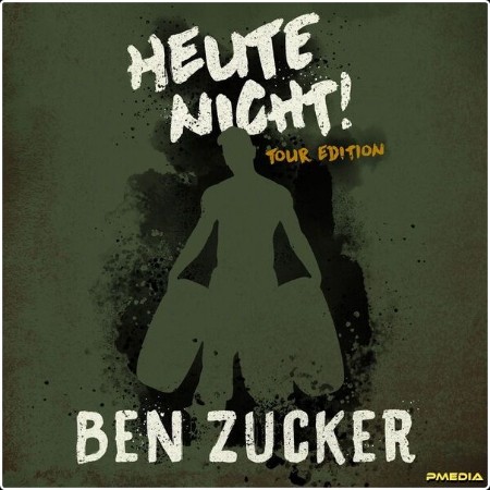 Ben Zucker - Heute nicht! (Tour Edition) (2024) [24Bit-44 1kHz] FLAC