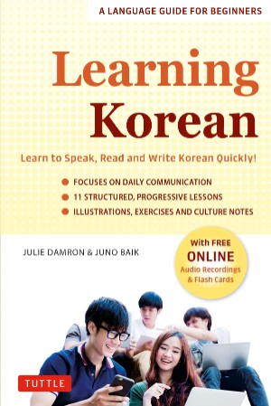 Learning Korean: A Language Guide for Beginners: Learn to Speak, Read and Write Ko... 3b43fb34d4f9cc41b55b19f1344e0400