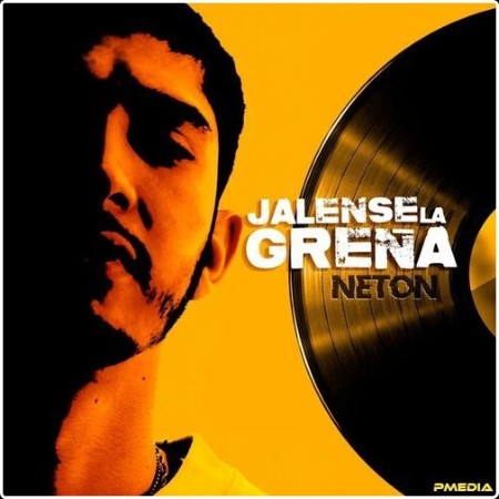 Neton Vega - Jalense la Greña (2024) Mp3 320kbps