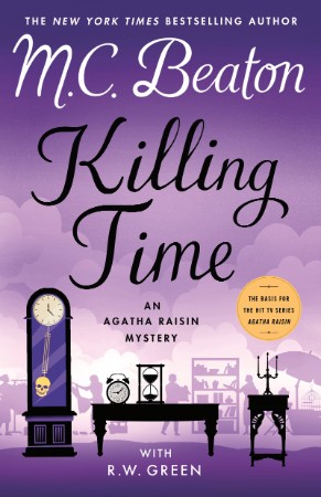 Killing Time: An Agatha Raisin Mystery - M. C. Beaton 16df2485bb088a83c6ad6906bec0670c