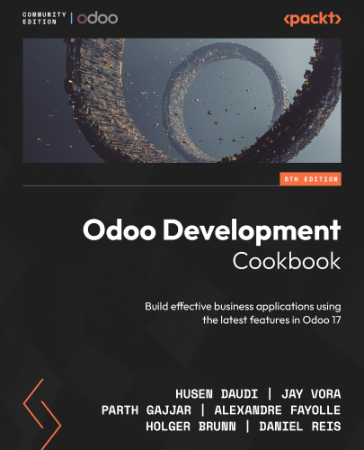 Odoo 11 Development Cookbook - Second Edition: Over 120 unique recipes to build ef... 04cee5e8f87d9c643bdd120b941e1e0d