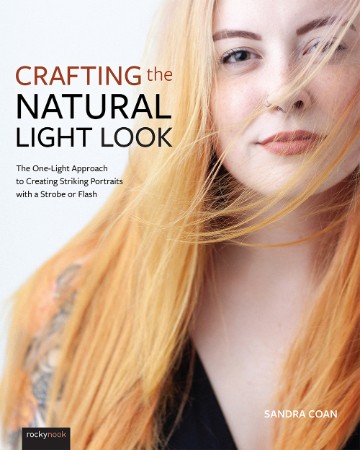 Crafting the Natural Light Look: The One-Light Approach to Creating Striking Portr... Ba746f00f2ae05cd3b10c1f48c4ac925