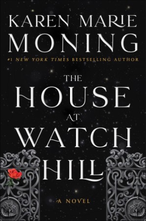 The House at Watch Hill: A Novel - Karen Marie Moning 38fa8306446f65a1924b567d827c432d