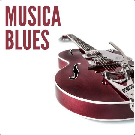 Various Artists - Musica Blues (2024) Mp3 320kbps