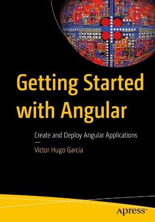 Getting Started with Angular: Create and Deploy Angular Applications - https://ima... Af991b0e5d2e5012254a7b9f52c0043d