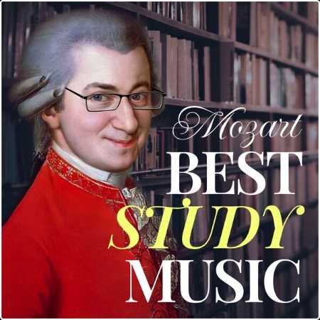 Various Artists - Mozart Best Study Music (2024) Mp3 320kbps