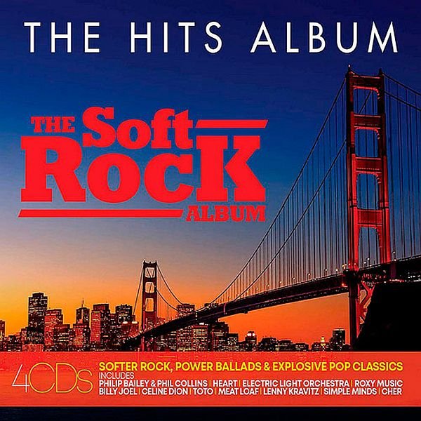 The Hits Album: The Soft Rock Album (4CD) Mp3