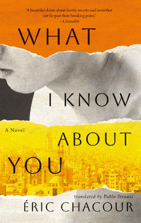 What I Know About You - Éric Chacour C25444ef4d797c60070999237258ed88