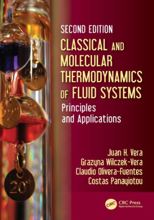 Classical and Molecular Thermodynamics of Fluid Systems: Principles and Applicatio... Eb4a6c9109b6ed4d1782a11b9ca2fccc