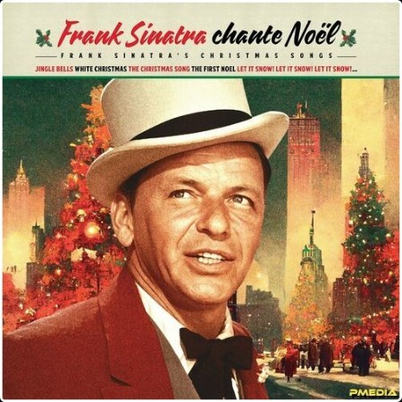 Frank Sinatra - Frank Sinatra chante Noël (2024) Mp3 320kbps