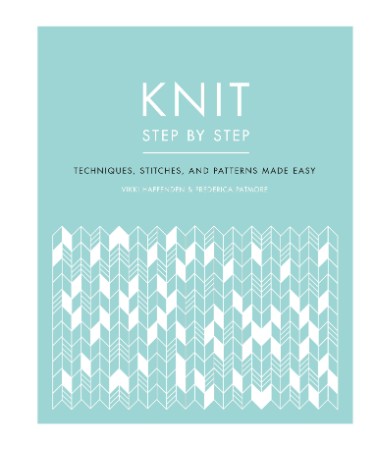 A Passion for Knitting: Step-by-Step Illustrated Techniques