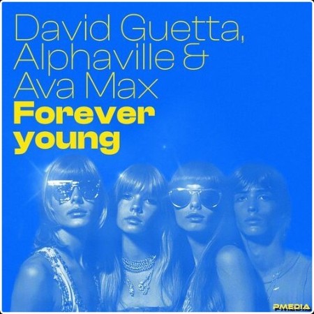 David Guetta - Forever Young (2024) Mp3 320kbps