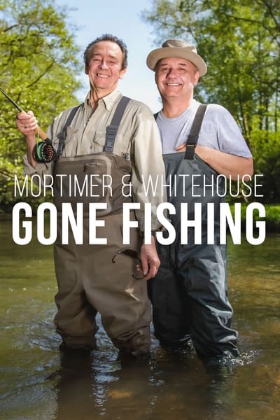 Mortimer and Whitehouse Gone Fishing S07E05 720p HEVC x265-MeGusta