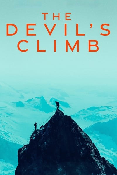 The Devils Climb (2024) 720p DSNP WEB-DL DDP5 1 H 264-FLUX 9a0ffa8129fd6b4b55b3f81bce82224f