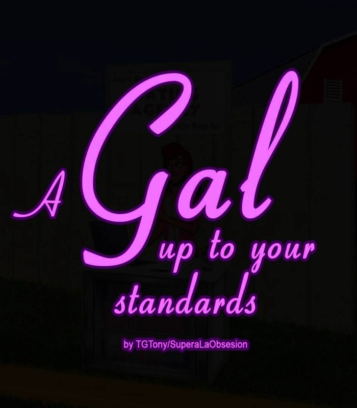 TGTony - A Gal Up to Your Standards Porn Comic