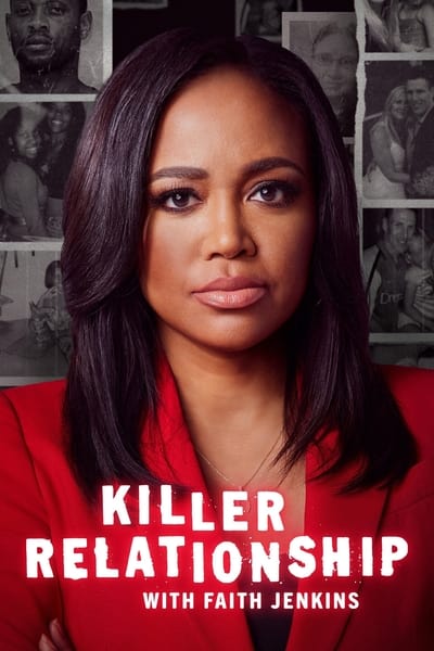 Killer Relationship with Faith Jenkins S03E10 720p HEVC x265-MeGusta