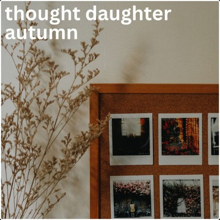 Various Artists - thought daughter autumn (2024) Mp3 320kbps