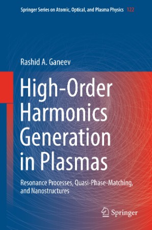 High-Order Harmonics Generation in Plasmas: Resonance Processes, Quasiase-Matching Fef9d75f9974a3ca55a48dc3bf39d4a2