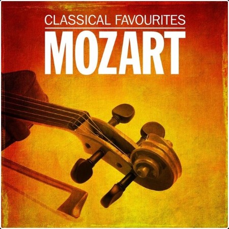 Various Artists - Mozart Classical Favourites (2024) Mp3 320kbps