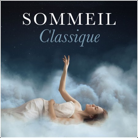 Various Artists - Sommeil Classique (2024) Mp3 320kbps