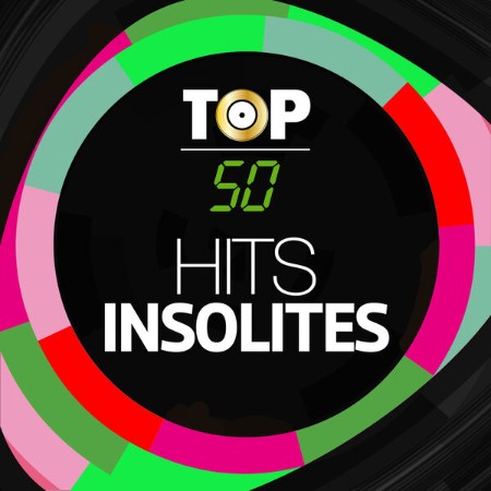 VA - TOP 50 - Hits Insolites (Unusual) 2024