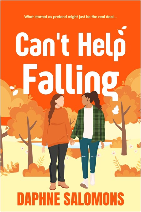 [romance] Can't Help Falling by Daphne Salomons