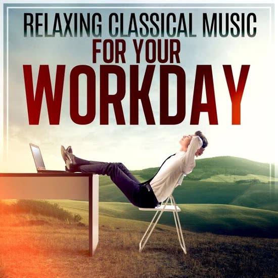 Relaxing Classical Music for Your Workday