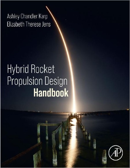 Karp A  Hybrid Rocket Propulsion Design Handbook 2024