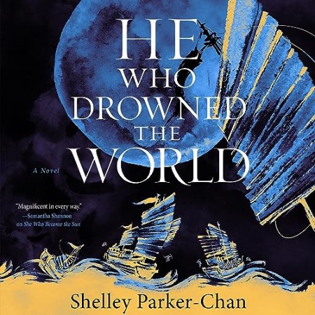 She Who Became the Sun - Shelley Parker-Chan