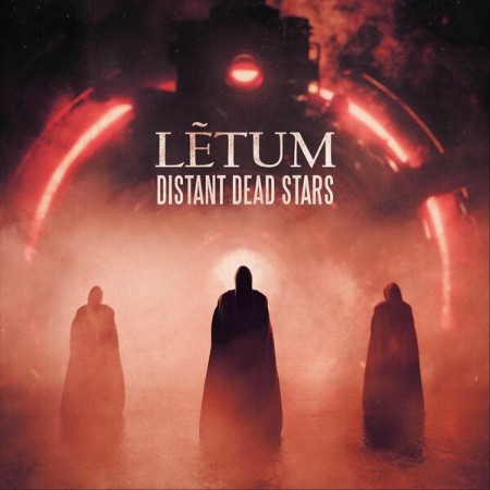 Letum - Distant Dead Stars 15-10-(2024)