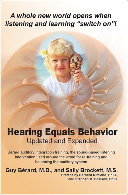 [medical] Hearing Equals Behavior  Updated and Expanded by Guy Bérard