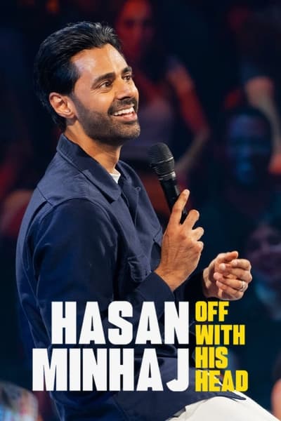 Hasan Minhaj Off With His Head (2024) 720p NF WEBRip x264-LAMA 49b7a3b5a97440689ffd06605b7acd6d