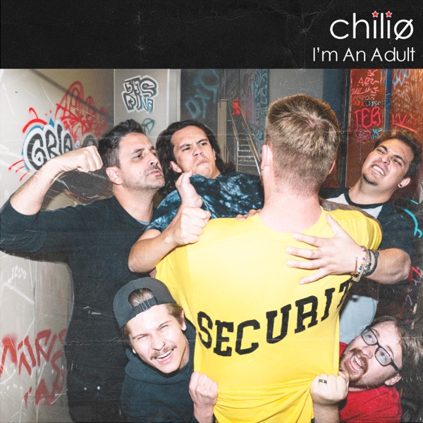 CHILIØ - Im an Adult (Single) [2024]