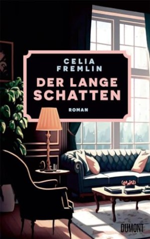 Cover: Fremlin, Celia - Der lange Schatten