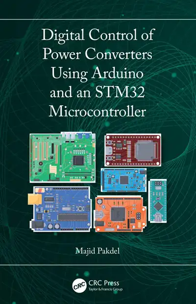 Digital Control of Power Converters Using Arduino and an STM32 Microcontroller