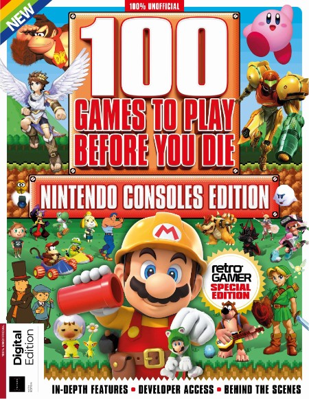 Retro Gamer Presents - 100 Games To Play Before You Die - Nintendo Consoles Editio...