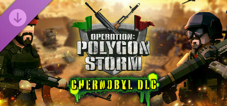 Operation Polygon Storm Chernobyl-Skidrow