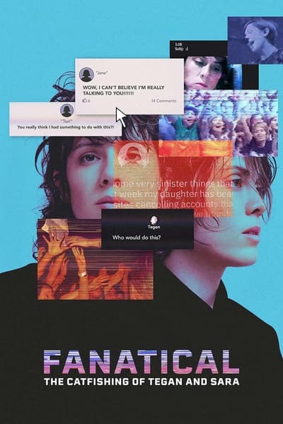 Fanatical The Catfishing Of Tegan And Sara (2024) 2160p 4K WEB 5 1-LAMA B51a780cd475fb1f203ec1d4db38d03f