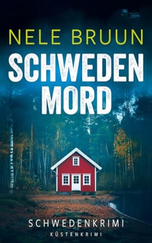 Nele Bruun - SchwedenMord