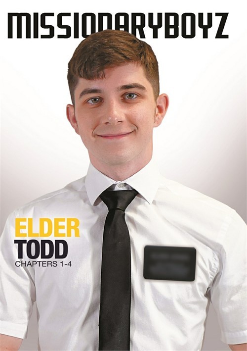 Missionary Boyz - Elder Todd Chapters 1-4