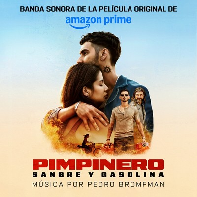 Pimpinero Soundtrack (by Pedro Bromfman)