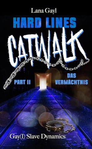 Lana Gayl - Das Verm&auml;chtnis