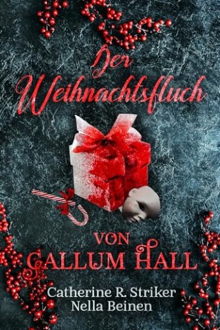 Cover: Nella Beinen - Der Weihnachtsfluch von Callum Hall