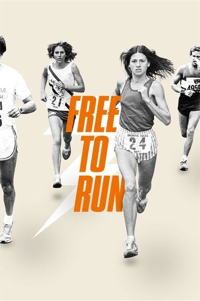 Free To Run (2016) 1080p WEBRip 5 1-LAMA 9efb00e7269d6ff6b45a43b3007334eb